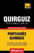 Vocabulário Português-Quirguiz - 9000 palavras mais úteis - Andrey Taranov