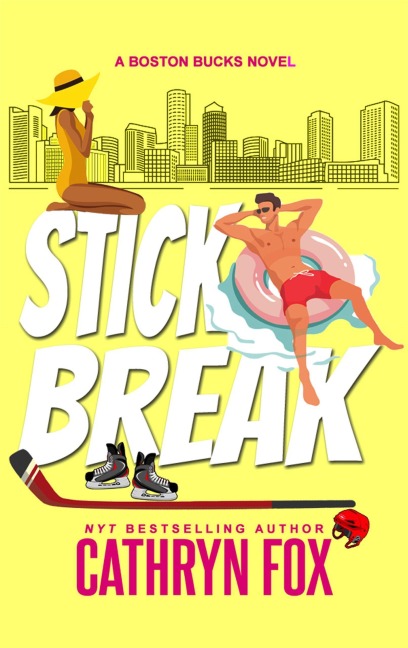 Stick Break (Boston Bucks, #10) - Cathryn Fox
