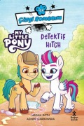 Cover-Bild zum Titel 'Ilk Cizgi Romanim My Little Pony - Dedektif Hitch' von 'Megan Roth'