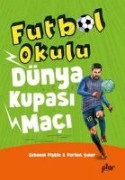 Futbol Okulu - Dünya Kupasi Maci - Sebnem Piskin