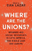 Cover-Bild zum Titel 'Where Are The Unions?' von ''