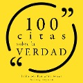 Cover-Bild zum Titel '100 citas sobre la verdad' von 'Various'