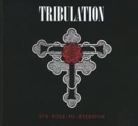 Sub Rosa In 'ternum - Tribulation