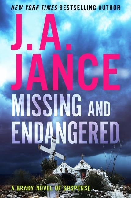 Missing and Endangered - J. A. Jance