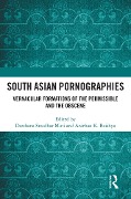 Cover-Bild zum Titel 'South Asian Pornographies' von ''