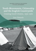 Cover-Bild zum Titel 'Youth Movements, Citizenship and the English Countryside' von 'Sian Edwards'