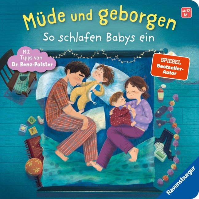 Müde und geborgen - Herbert Renz-Polster, Bernd Penners