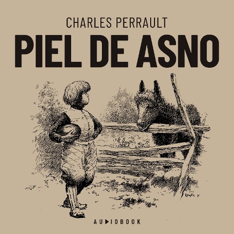 Piel de asno - Charles Perrault