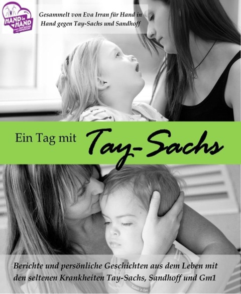 Ein Tag mit Tay-Sachs - Eva Irran