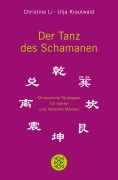 Cover-Bild zum Titel 'Der Tanz des Schamanen' von 'Christine Li, Ulja Krautwald'