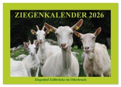 Cover-Bild zum Titel 'Ziegenkalender 2026 (Wandkalender 2026 DIN A3 quer), CALVENDO Monatskalender' von 'Antje und Dietmar Püpke'