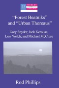 Cover-Bild zum Titel 'Forest Beatniks" and "Urban Thoreaus' von 'Rod Phillips'