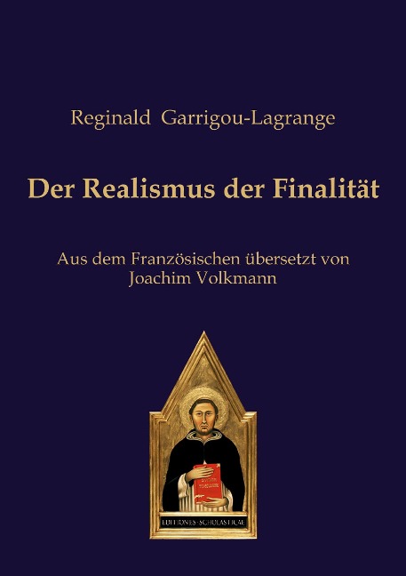 Der Realismus der Finalität - Reginald Garrigou-Lagrange