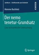 Cover-Bild zum Titel 'Der nemo tenetur-Grundsatz' von 'Momme Buchholz'