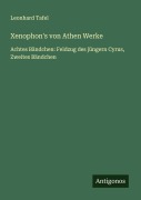 Cover-Bild zum Titel 'Xenophon's von Athen Werke' von 'Leonhard Tafel'