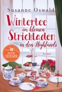 Cover-Bild zum Titel 'Wintertee im kleinen Strickladen in den Highlands' von 'Susanne Oswald'