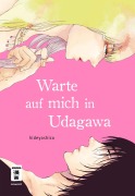Cover-Bild zum Titel 'Warte auf mich in Udagawa' von 'Hideyoshico'