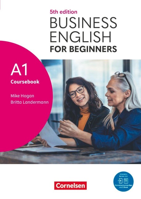 Business English for Beginners A1 - Fifth Edition - Kursbuch mit Audios und Videos - Mike Hogan, Britta Landermann