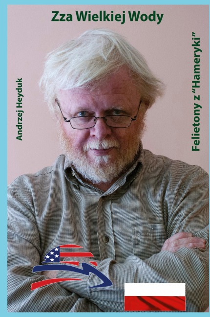 Zza Wielkiej Wody - Andrzej Heyduk