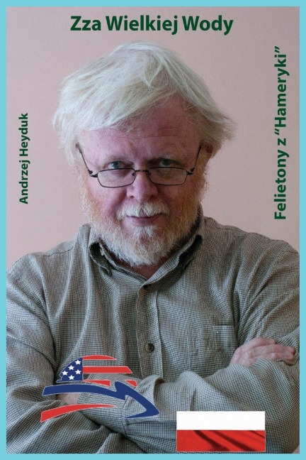Zza Wielkiej Wody - Andrzej Heyduk