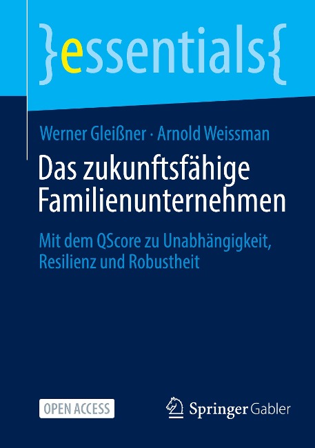 Das zukunftsfähige Familienunternehmen - Arnold Weissman, Werner Gleißner