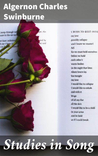 Studies in Song - Algernon Charles Swinburne