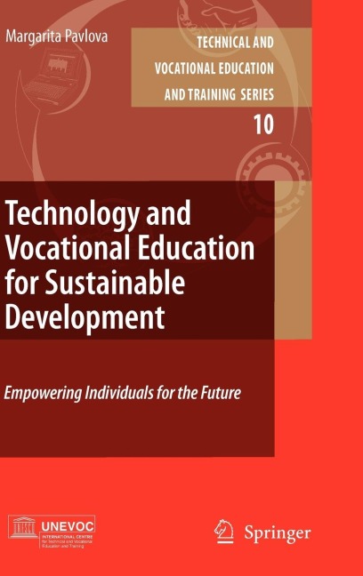 Technology and Vocational Education for Sustainable Development - Margarita Pavlova