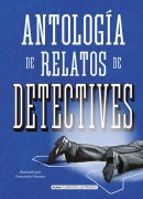 Cover-Bild zum Titel 'Antología de Relatos de Detectives' von 'Charles Dickens, Arthur Conan Doyle, Oscar Wilde'