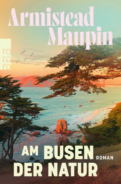 Am Busen der Natur - Armistead Maupin