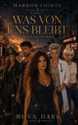 Cover-Bild zum Titel 'Harbor Lights 7  Was von uns bleibt' von 'Nova Dark'