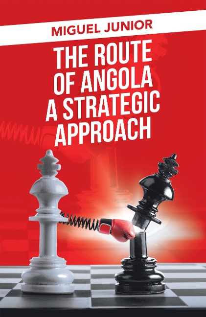 The Route of Angola a Strategic Approach - Miguel Junior