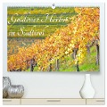 Goldener Herbst in Südtirol (hochwertiger Premium Wandkalender 2024 DIN A2 quer), Kunstdruck in Hochglanz - Lars Nullmeyer
