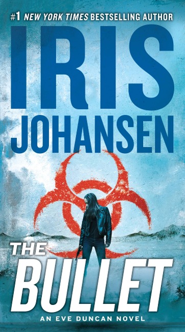 The Bullet - Iris Johansen