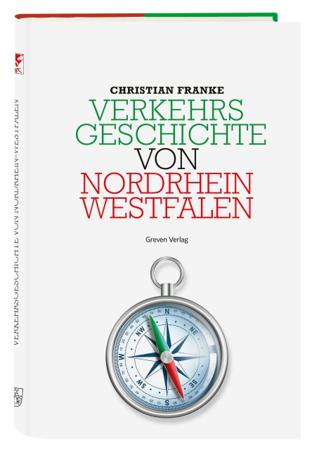 Verkehrsgeschichte von Nordrhein-Westfalen - Christian Franke