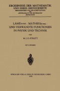 Cover-Bild zum Titel 'Lamésche - Mathieusche - und Verwandte Funktionen in Physik und Technik' von 'Maximilian Julius Otto Strutt'