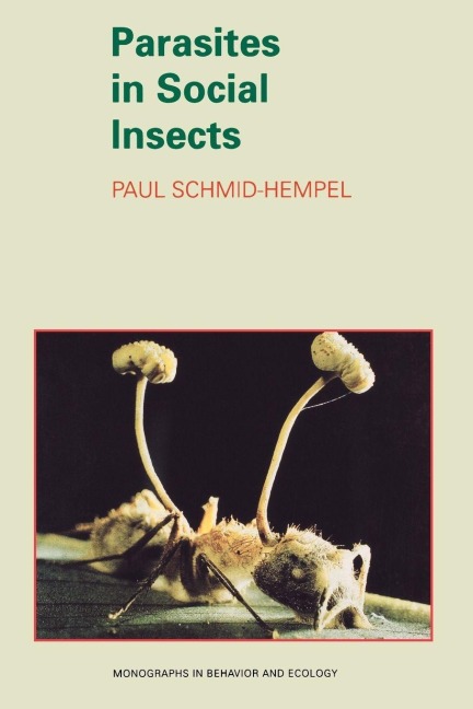 Parasites in Social Insects - Paul Schmid-Hempel