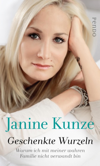 Geschenkte Wurzeln - Janine Kunze