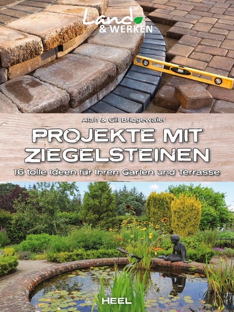 Projekte mit Ziegelsteinen - Alan Bridgewater, Gill Bridgewater