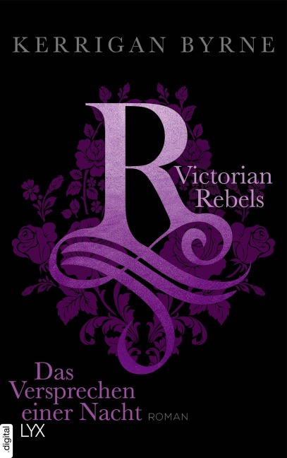 Victorian Rebels - Das Versprechen einer Nacht - Kerrigan Byrne