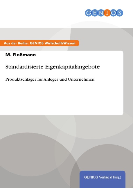 Standardisierte Eigenkapitalangebote - M. Floßmann