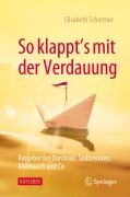 Cover-Bild zum Titel 'So klappt's mit der Verdauung' von 'Elisabeth Schartner'