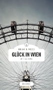 Cover-Bild zum Titel 'Glück in Wien' von 'Christine Grän, Hannelore Mezei'