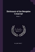 Cover-Bild zum Titel 'Dictionary of the Bengalee Language; Volume 1' von 'William Carey'