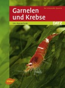 Cover-Bild zum Titel 'Garnelen und Krebse im Aquarium' von 'Kai Alexander Quante'