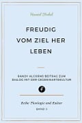Cover-Bild zum Titel 'Freudig vom Ziel her leben' von 'Hanniel Strebel'