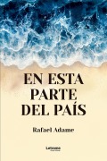 Cover-Bild zum Titel 'En esta parte del país' von 'Rafael Adame'