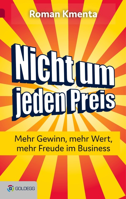Nicht um jeden Preis - Roman Kmenta