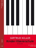 Cover-Bild zum Titel 'Kinder-Klavierschule, Teil 1' von 'Gertrud Keller'
