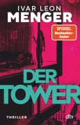 Cover-Bild zum Titel 'Der Tower' von 'Ivar Leon Menger'