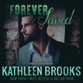 Cover-Bild zum Titel 'Forever Saved (Forever Bluegrass, #14)' von 'Kathleen Brooks'